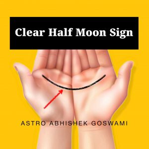 Half Moon signs in palmistry 